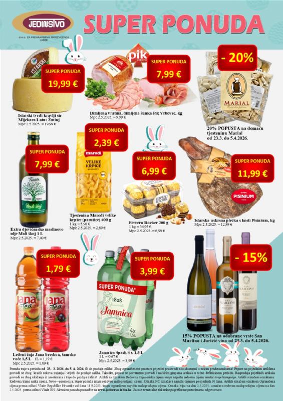 Super ponuda u prodavaonicama Jedinstva!